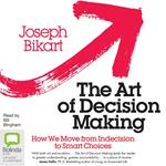 The Art of Decision Making