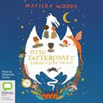 Otto Tattercoat and the Forest of Lost Things