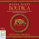 Boudica: Dreaming the Bull