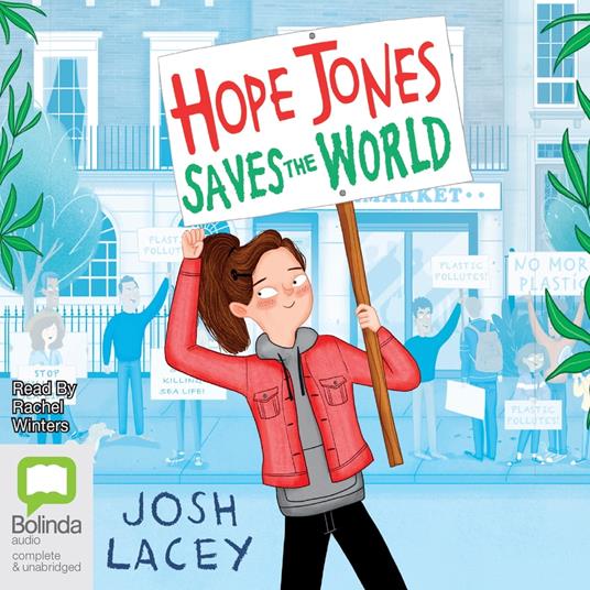 Hope Jones Saves the World