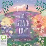 The Silver Pony