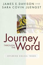 Journey through the Word: Exploring Biblical Themes