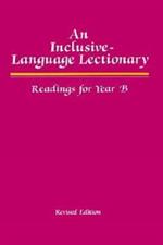 An Inclusive Language Lectionary, Revised Edition: Readings for Year B