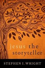 Jesus the Storyteller