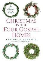 Christmas in the Four Gospel Homes