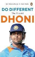 Do Different: The Untold Dhoni