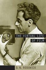 The Virtual Life of Film