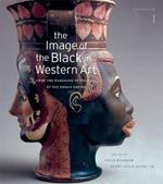 The Image of the Black in Western Art