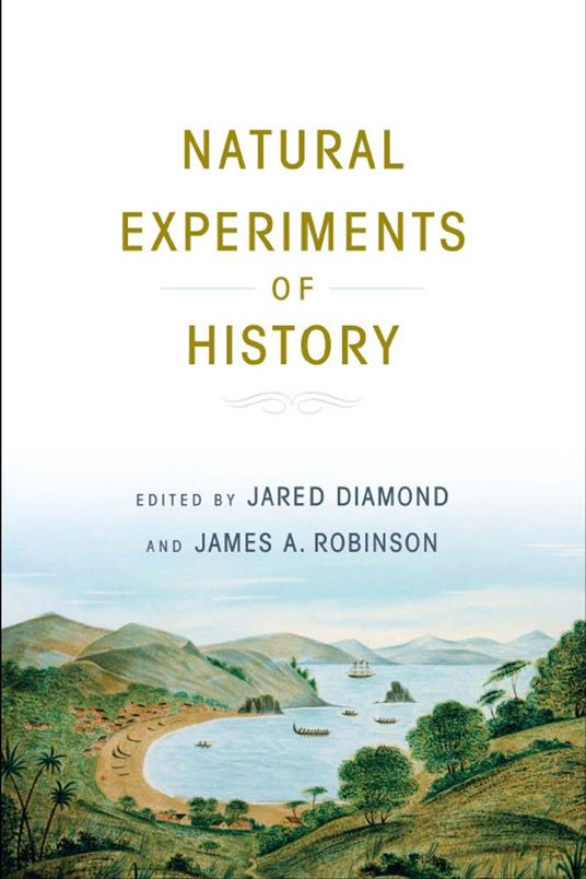 Natural Experiments of History