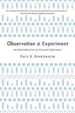 Observation and Experiment: An Introduction to Causal Inference