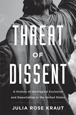 Threat of Dissent