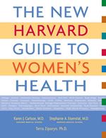 The New Harvard Guide to Women’s Health