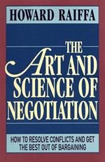 The Art and Science of Negotiation