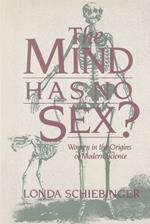 The Mind Has No Sex?