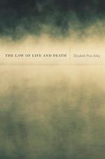 The Law of Life and Death