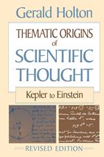 Thematic Origins of Scientific Thought