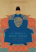 The Annals of King T’aejo