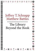 The Library Beyond the Book