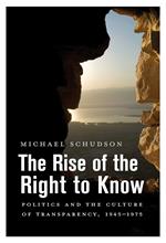 The Rise of the Right to Know