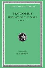History of the Wars, Volume I: Books 1-2. (Persian War)