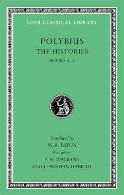 The Histories, Volume I: Books 1–2 - Polybius - cover