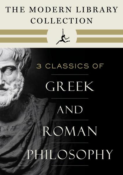 The Modern Library Collection of Greek and Roman Philosophy 3-Book Bundle