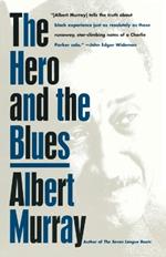 The Hero And the Blues