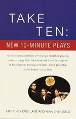 Take Ten: New 10-Minute Plays
