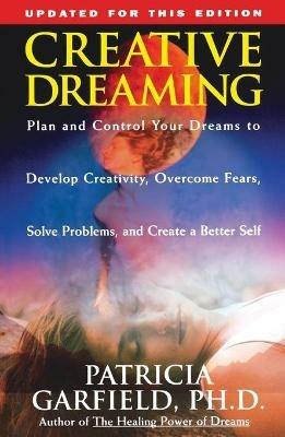 Make Your Dreams Work for You - Patricia Garfield - Libro in lingua inglese  - Simon & Schuster 