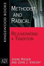 Methodist And Radical