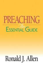 Preaching an Essential Guide