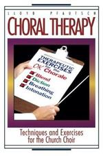 Choral Therapy