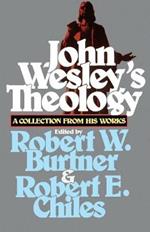 John Wesley's Theology: A Collection