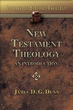 New Testament Theology: An Introduction