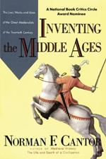 Inventing the Middle Ages