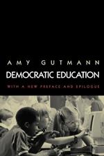 Democratic Education: Revised Edition