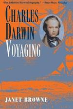 Charles Darwin: Voyaging