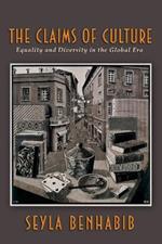 The Claims of Culture: Equality and Diversity in the Global Era