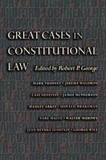 Great Cases in Constitutional Law