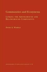 Communities and Ecosystems: Linking the Aboveground and Belowground Components (MPB-34)