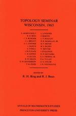 Topology Seminar Wisconsin, 1965. (AM-60), Volume 60