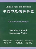 China's Peril and Promise: An Advanced Reader: Vocabulary and Grammar Notes