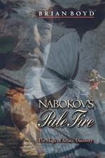 Nabokov's Pale Fire: The Magic of Artistic Discovery