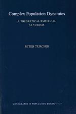 Complex Population Dynamics: A Theoretical/Empirical Synthesis (MPB-35)