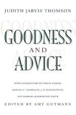 Goodness and Advice