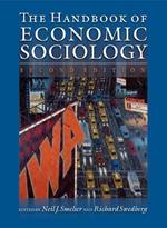 The Handbook of Economic Sociology: Second Edition