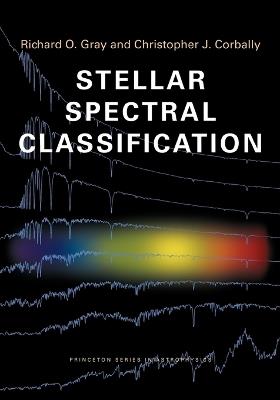 Stellar Spectral Classification - Richard O. Gray,Christopher J. Corbally - cover