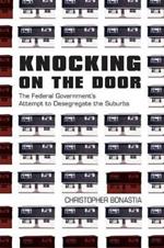 Knocking on the Door: The Federal Government's Attempt to Desegregate the Suburbs