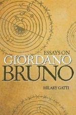 Essays on Giordano Bruno