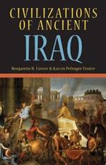 Civilizations of Ancient Iraq